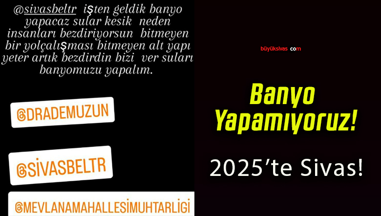 Banyo Yapamıyoruz!