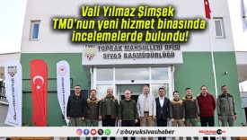 Vali Yılmaz Şimşek TMO’nun yeni hizmet binasında incelemelerde bulundu!