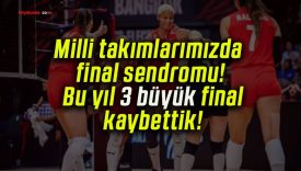 Milli takımlarımızda final sendromu! Bu yıl 3 büyük final kaybettik!