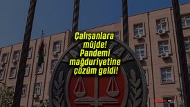 Çalışanlara müjde! Pandemi mağduriyetine çözüm geldi!