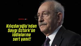 Kılıçdaroğlu’ndan Saygı Öztürk’ün iddialarına sert yanıt!