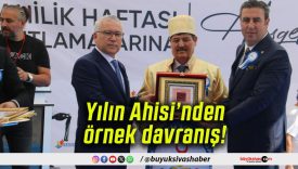 Yılın Ahisi’nden örnek davranış!
