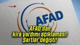 AFAD’dan kira yardımı açıklaması! Şartlar değişti!