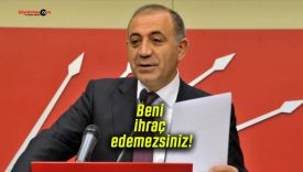 Beni ihraç edemezsiniz!