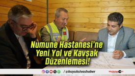 Numune Hastanesi’ne Yeni Yol ve Kavşak Düzenlemesi!