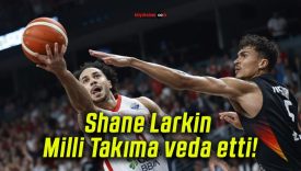 Shane Larkin Milli Takıma veda etti!