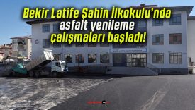 Bekir Latife Şahin İlkokulu’nda asfalt yenileme çalışmaları başladı!