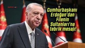 Cumhurbaşkanı Erdoğan’dan Filenin Sultanları’na tebrik mesajı!