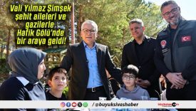 Vali Yılmaz Şimşek şehit aileleri ve gazilerle Hafik Gölü’nde bir araya geldi!