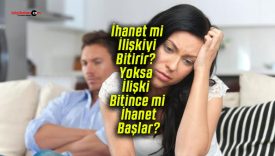 İhanet mi İlişkiyi Bitirir? Yoksa İlişki Bitince mi İhanet Başlar?