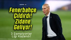Fenerbahçe’nin yeni teknik direktör adayı! Zinedine Zidane!