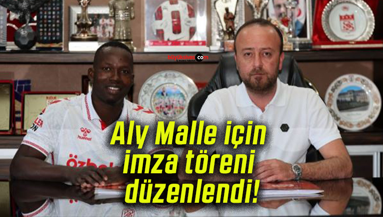 Aly Malle için imza töreni düzenlendi!