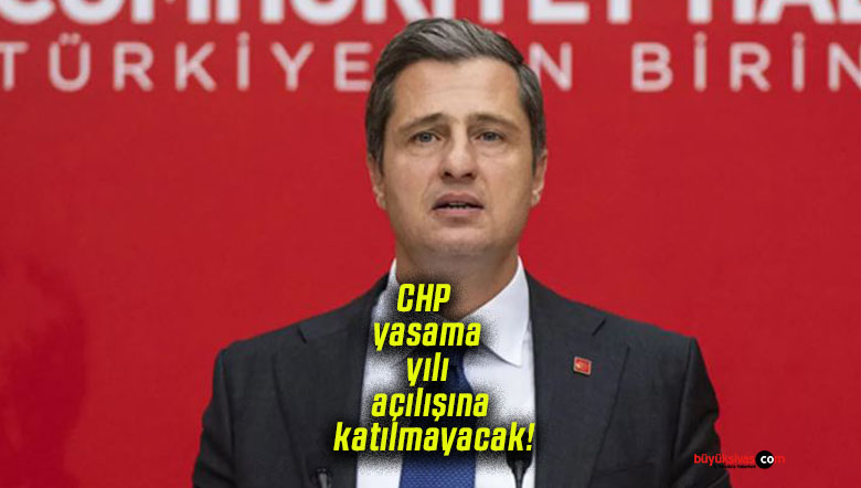 CHP TBMM’nin yeni yasama yılı açılışına katılmayacak!