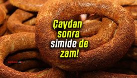 Çaydan sonra simide de zam!
