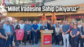 CHP Sivas “Millet İradesine Sahip Çıkıyoruz” Diyerek Toplandı