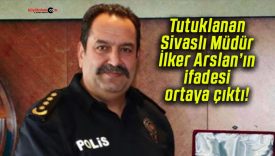 Tutuklanan Sivaslı Müdür İlker Arslan’ın ifadesi ortaya çıktı!