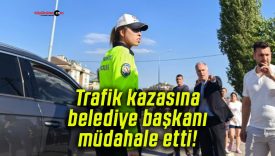 Trafik kazasına belediye başkanı müdahale etti!