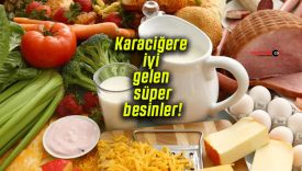 Karaciğere iyi gelen süper besinler!