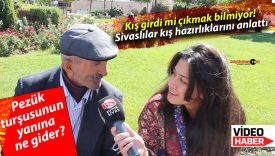Kış girdi mi çıkmak bilmiyor” derler… Peki Sivaslılar bu yıl kış hazırlıklarını yaptı mı?