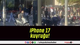 iPhone 17 kuyruğu!