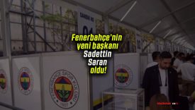 Fenerbahçe’nin yeni başkanı Sadettin Saran oldu!