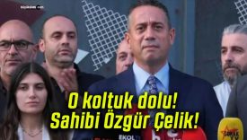 O koltuk dolu! Sahibi Özgür Çelik!