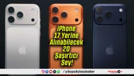 iPhone 17 Yerine Alınabilecek 20 Şaşırtıcı Şey!