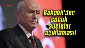 Bahçeli’den çocuk suçlular açıklaması: “Çocukların istismarı vahim ve yakın bir tehdit”