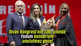 Sivas Kongresi’nin 106. yılında Yudum konseriyle unutulmaz gece!
