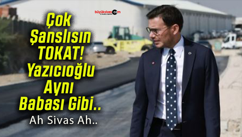 Tokat’ta Yazıcıoğlu belediyeciliği! Çalışmalar vatandaşlardan tam not aldı!