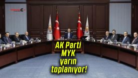 AK Parti MYK yarın toplanıyor! Vatandaşın şikayet ve talepleri Erdoğan’a sunulacak!