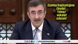 Cumhurbaşkanlığına Cevdet Yılmaz vekalet edecek!