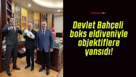 Devlet Bahçeli boks eldiveniyle objektiflere yansıdı!
