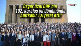 Özgür Özel CHP’nin 102. kuruluş yıl dönümünde Anıtkabir’i ziyaret etti!