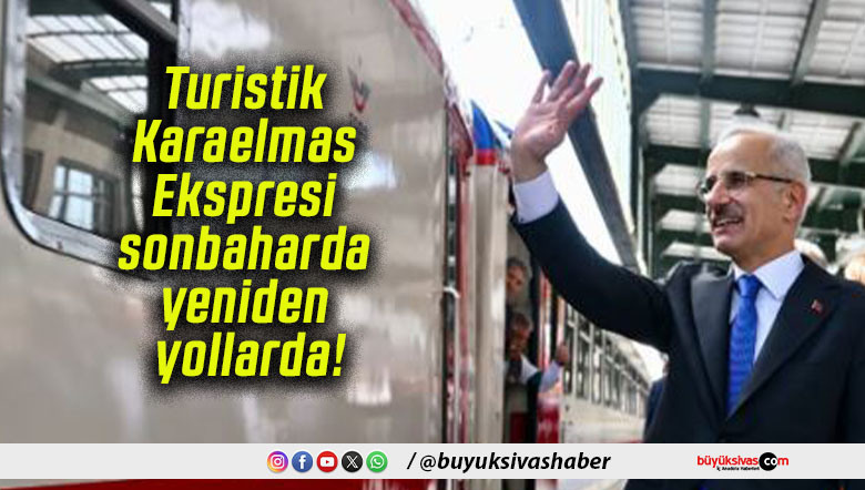 Turistik Karaelmas Ekspresi sonbaharda yeniden yollarda!
