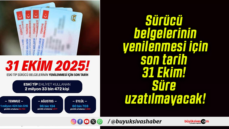 Sürücü belgelerinin yenilenmesi için son tarih 31 Ekim! Süre uzatılmayacak!
