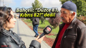 Bahçeli: “Düzce 81, Kıbrıs 82!” dedi!