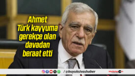 Ahmet Türk kayyuma gerekçe olan davadan beraat etti