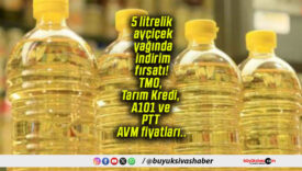 5 litrelik ayçiçek yağında indirim fırsatı! TMO, Tarım Kredi, A101 ve PTT AVM fiyatları..