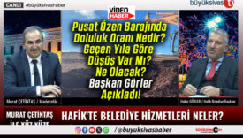 Pusat Özen Barajında Doluluk Oranı Nedir? Geçen Yıla Göre Düşüş Var Mı? Ne Olacak? Başkan Görler Açıkladı!