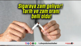Sigaraya zam geliyor! Tarih ve zam oranı belli oldu!