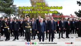 Sivas’ta Cumhuriyet’in 102. Yılı Coşkuyla Kutlandı: Atatürk Anıtı’na Çelenk Sunuldu