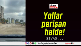 Yollar perişan halde!