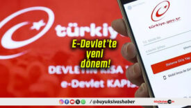 E-Devlet’te yeni dönem!