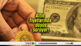 Altın fiyatlarında düşüş sürüyor!