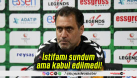 İstifamı sundum ama kabul edilmedi!