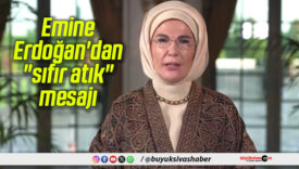 Emine Erdoğan’dan “sıfır atık” mesajı
