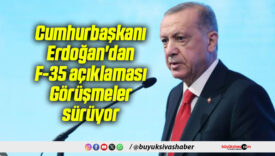 Cumhurbaşkanı Erdoğan’dan F-35 açıklaması: Görüşmeler sürüyor