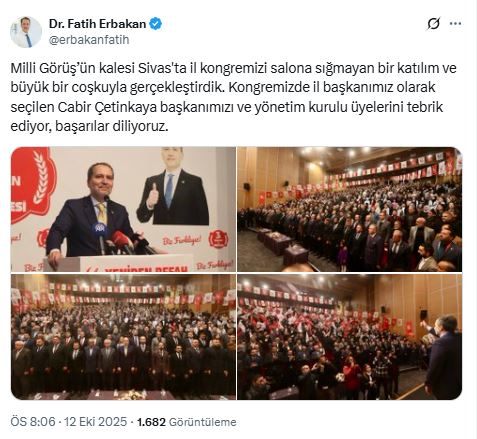 Fatih Erbakan: “Milli Görüş’ün kalesi Sivas’ta coşkulu bir kongre gerçekleştirdik”