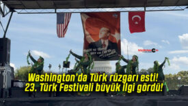 Washington’da Türk rüzgarı esti! 23. Türk Festivali büyük ilgi gördü!